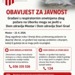 Građani s respiratornim smetnjama zbog požara na Uborku mogu se javiti u Dom zdravlja Mostar i Dom zdravlja Stari Grad